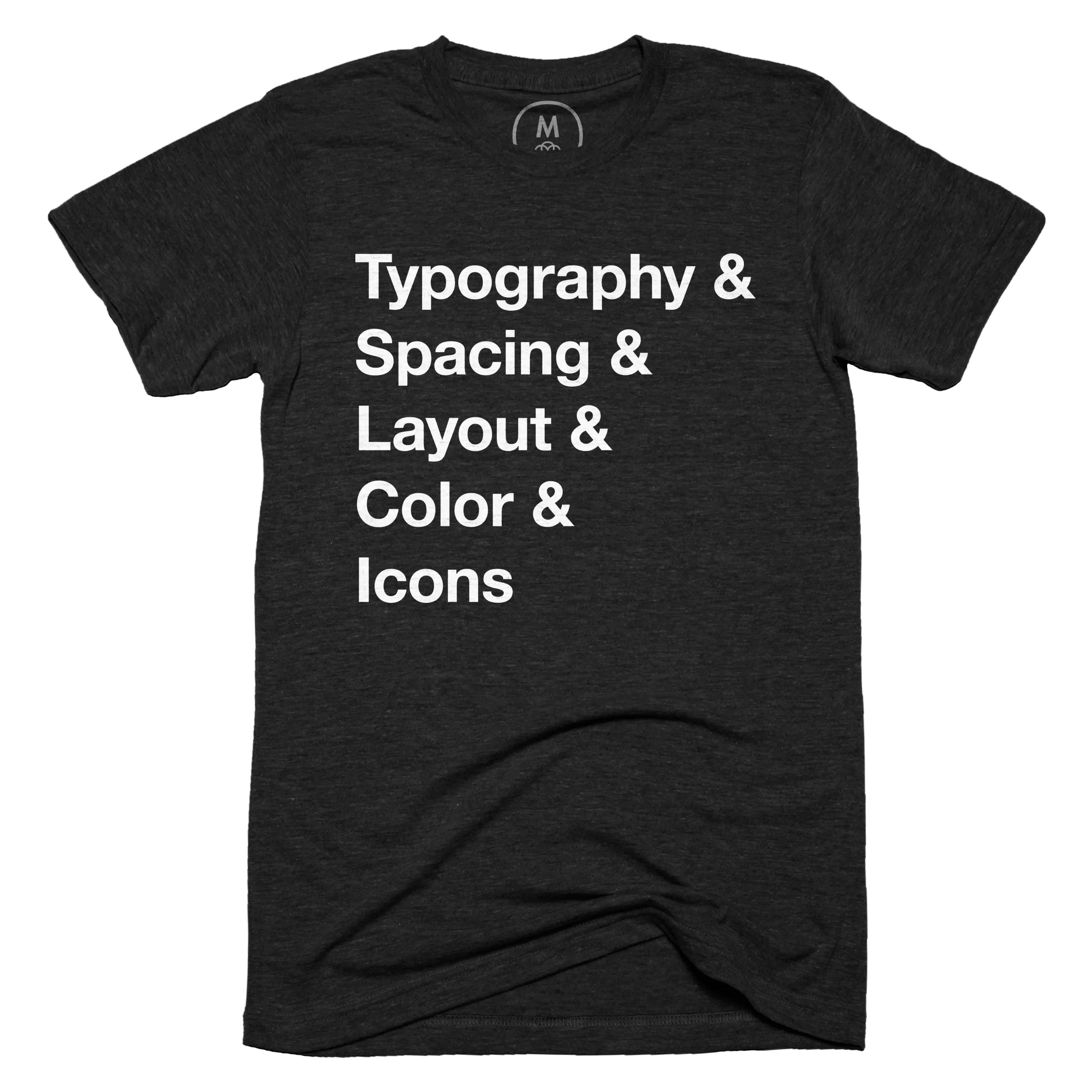 Ask me about my design system (light text)” graphic tee, pullover