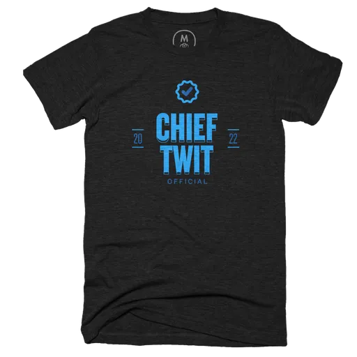 Chief Twit: Official
