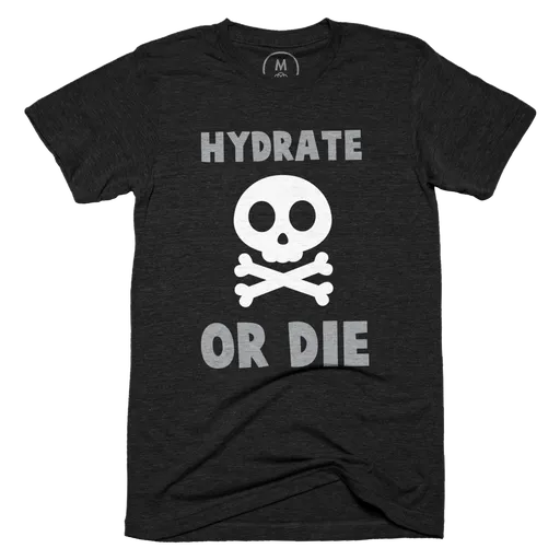 Hydrate or Die