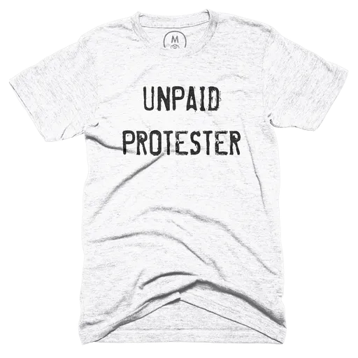 Unpaid Protester