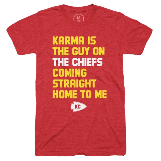 KARMA IS A GUY ON THE CHIEFS