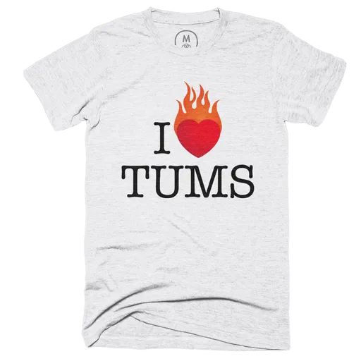 I Love Tums