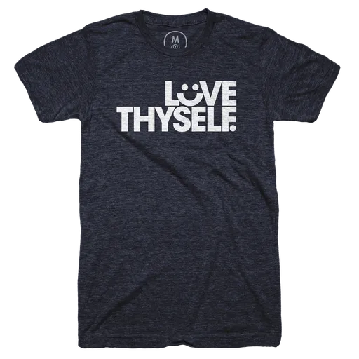 Love Thyself.