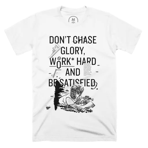 Don't Chase Glory