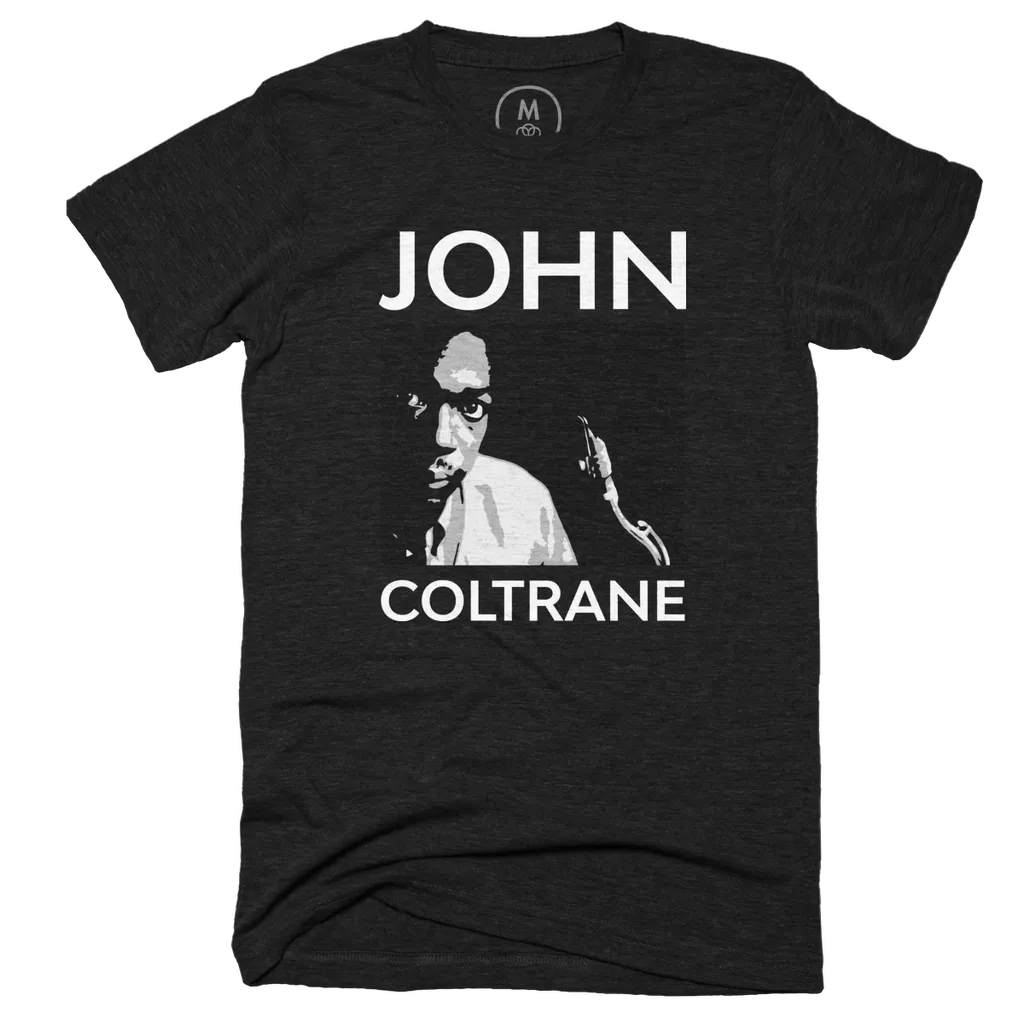 “Tribute to John Coltrane III” graphic tee, pullover hoodie, tank ...