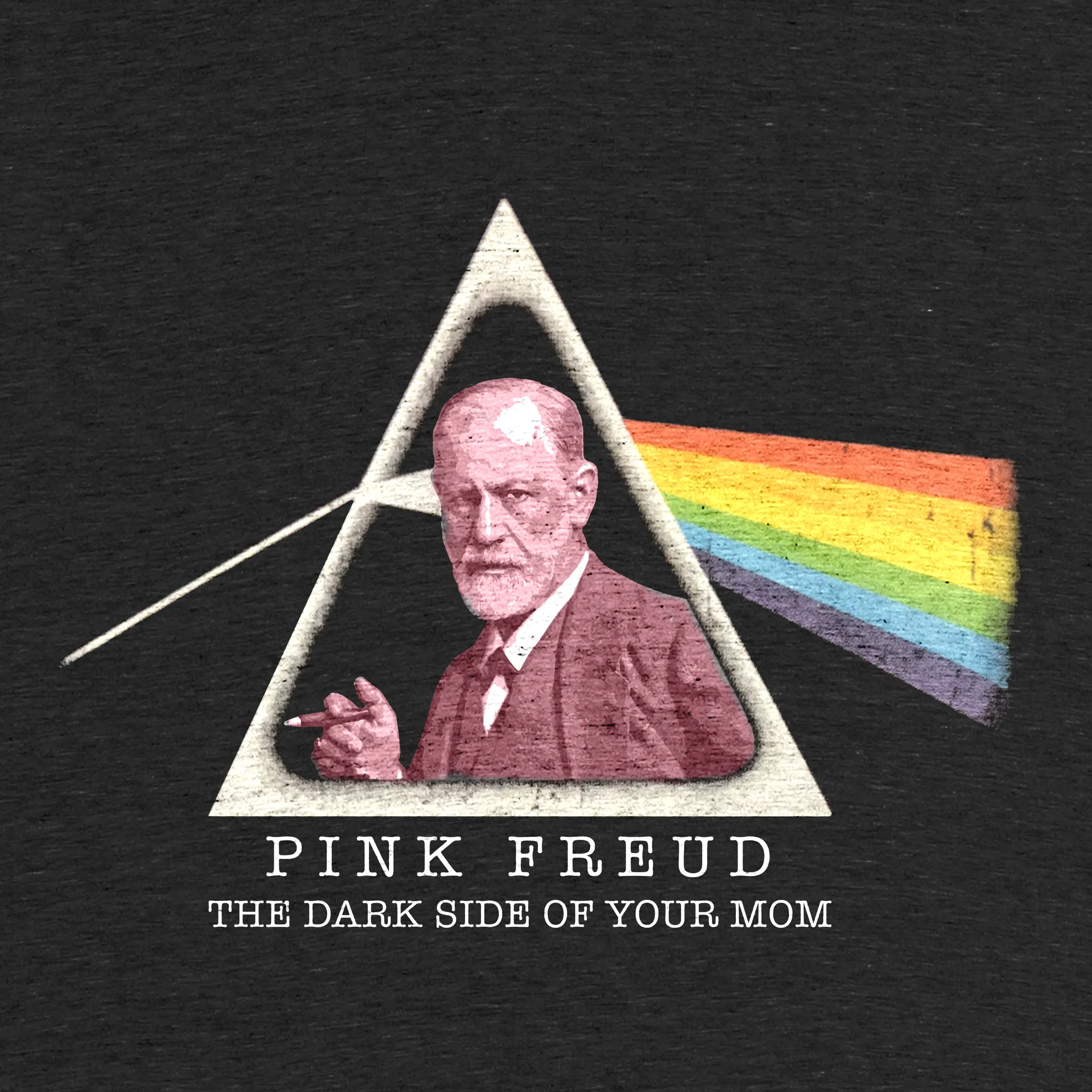 Pink freud dark side store of your mom shirt