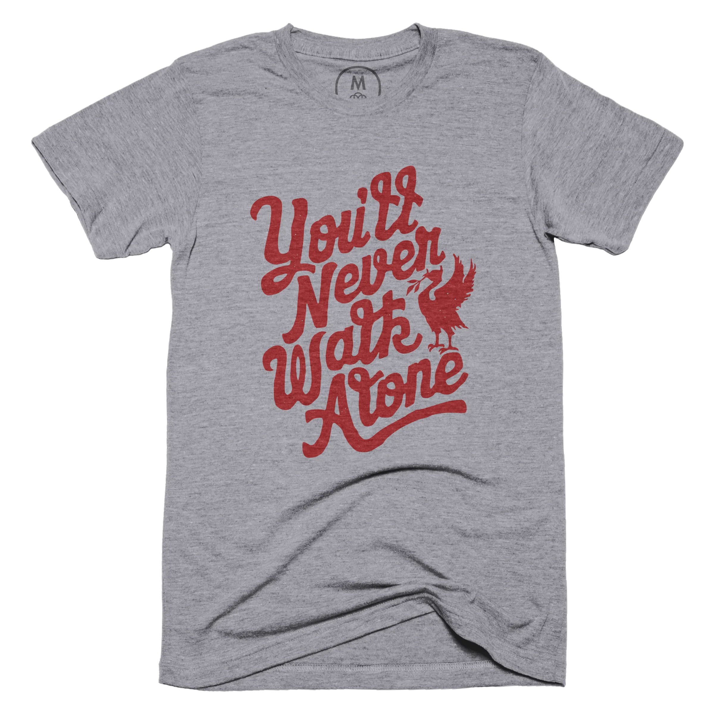Never Walk Alone T-Shirt