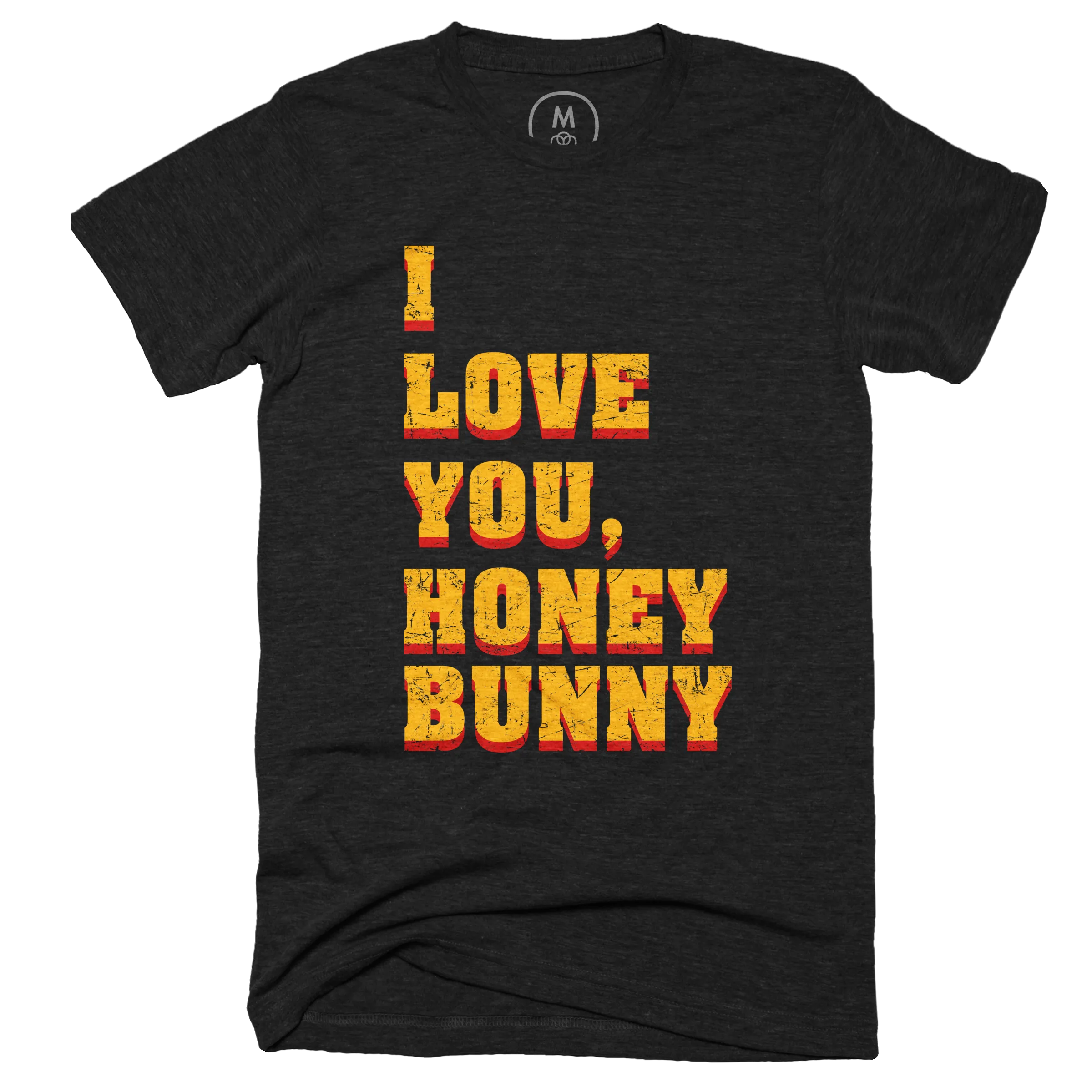 I LOVE YOU, HONEY BUNNY” graphic tee, pullover hoodie, tank