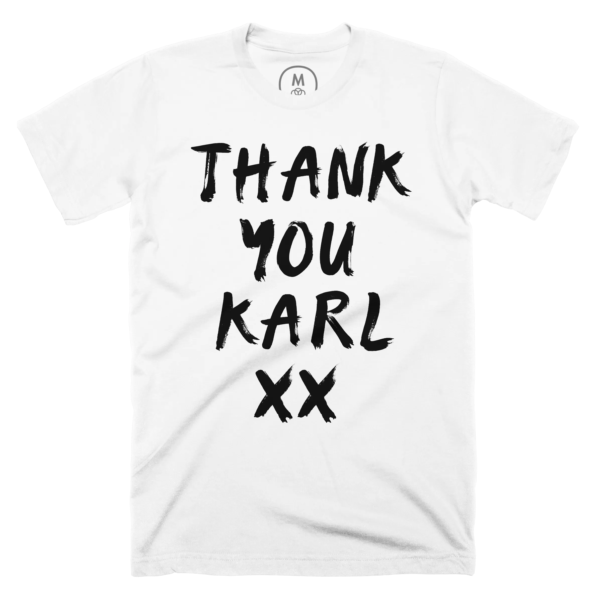 Thank You Karl” graphic tee by Scott P. | Cotton Bureau